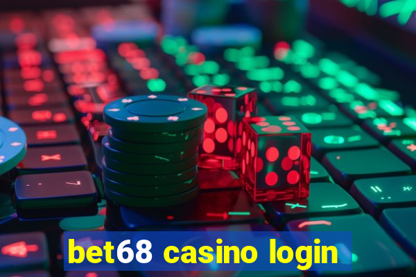 bet68 casino login